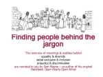 Finding people behind the jargon This overview of meanings &amp; realities behind