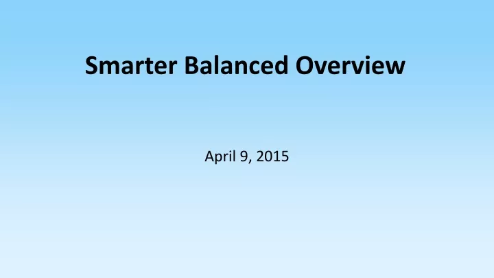 smarter balanced overview