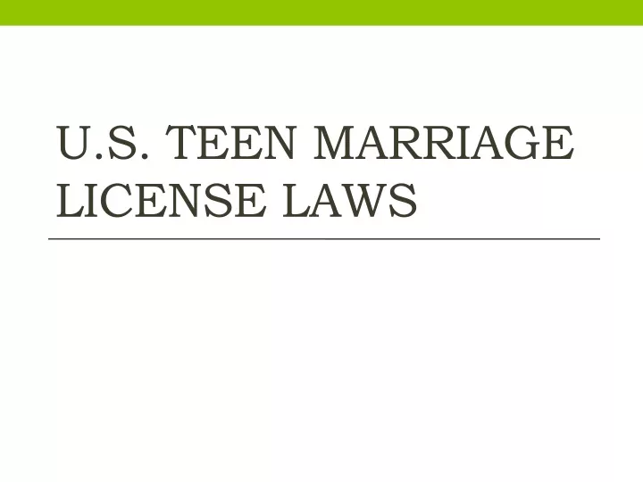 u s teen marriage license laws