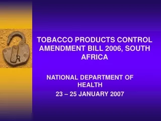 TOBACCO PRODUCTS CONTROL AMENDMENT BILL 2006, SOUTH AFRICA