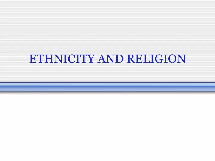 ethnicity and religion