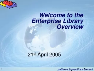 Welcome to the  Enterprise Library Overview