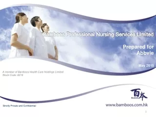 Bamboos Professional Nursing Services Limited Prepared for  A bbvie