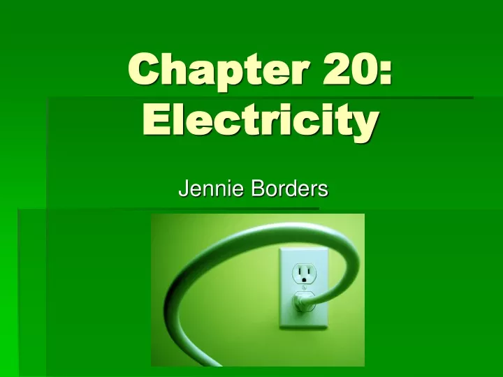 chapter 20 electricity