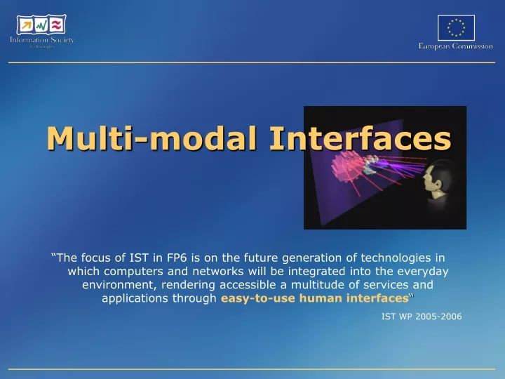 multi modal interfaces the focus