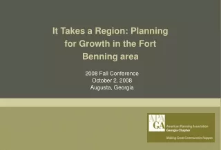 It Takes a Region: Planning for Growth in the Fort Benning area