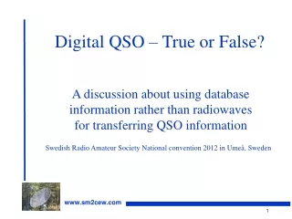 Digital QSO – True or False?
