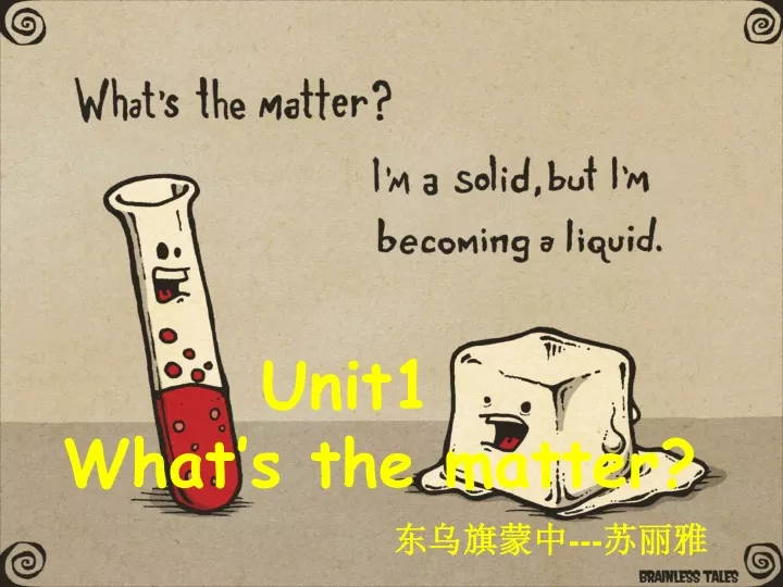 unit1 what s the matter