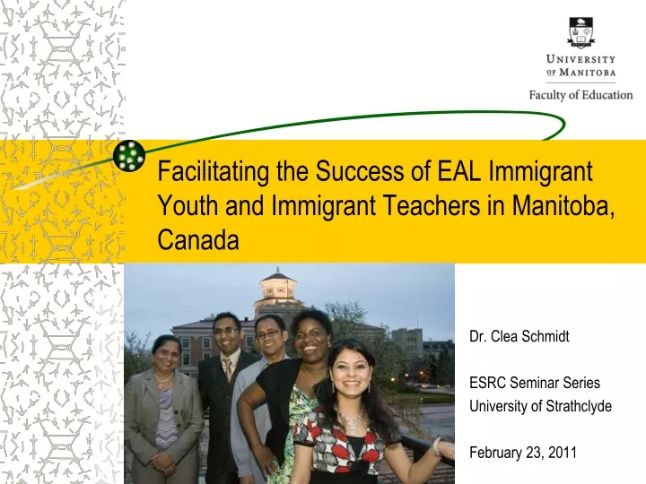 facilitating the success of eal immigrant youth and immigrant teachers in manitoba canada
