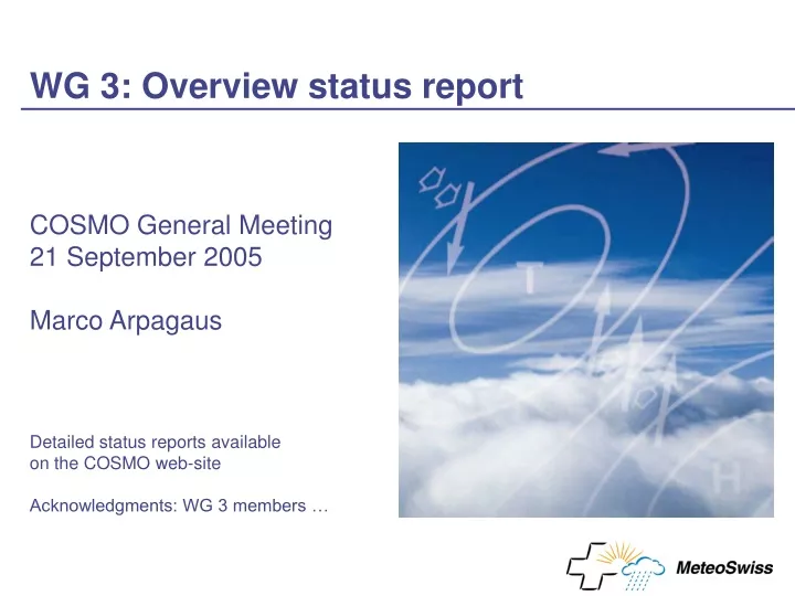 wg 3 overview status report
