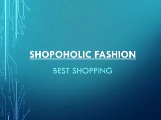 Shopoholic Fashion Statement