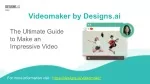 Designs.ai | Videomaker - The Ultimate Guide To Make An Impressive Video - slide 1