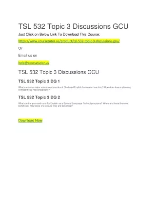 TSL 532 Topic 3 Discussions GCU