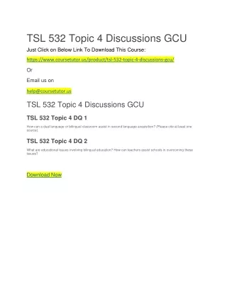 TSL 532 Topic 4 Discussions GCU