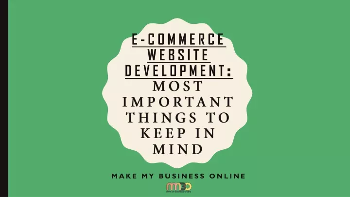 e commerce website development most important things to keep in mind