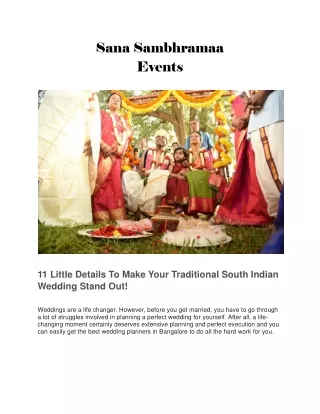 11 Little Details To Make Your Traditional South Indian Wedding Stand Out | SanaSambhramaa Events