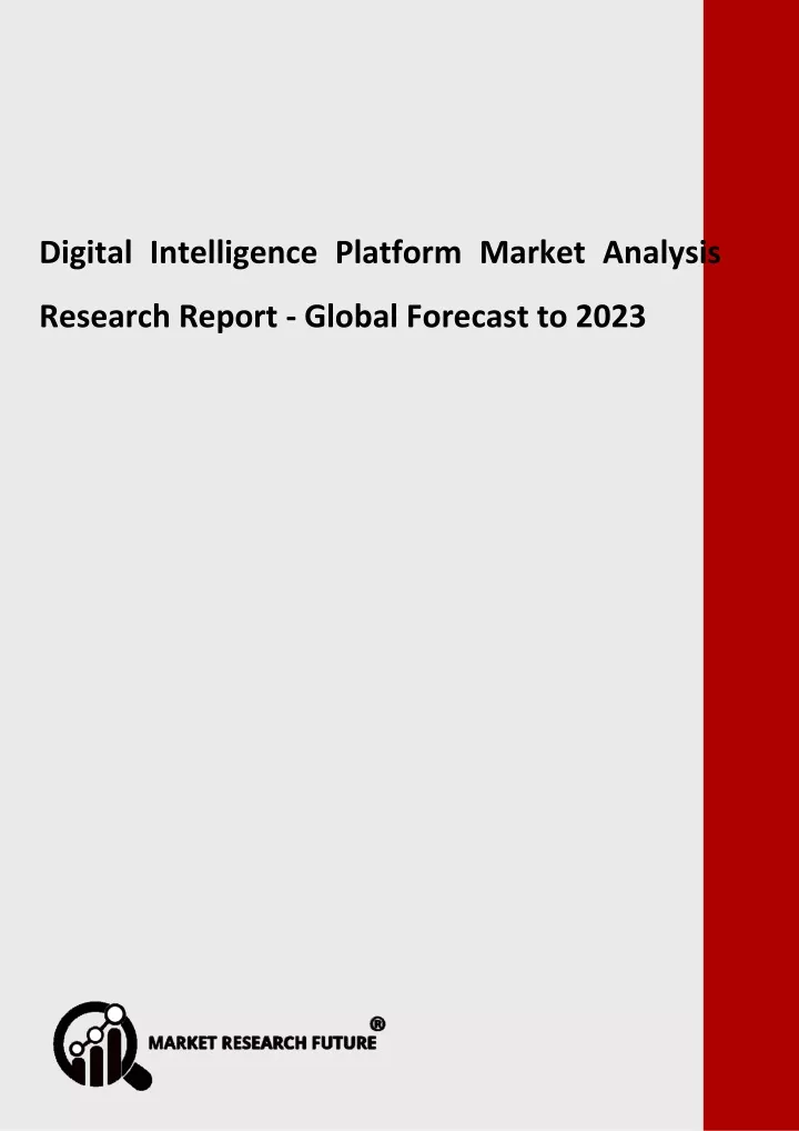 digital intelligence platform market analysis