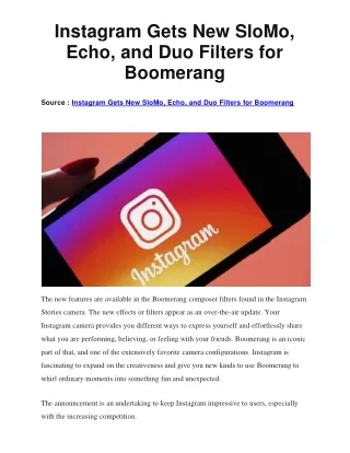 Instagram Gets New SloMo, Echo, and Duo Filters for Boomerang