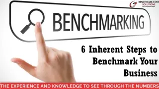 6 Inherent Steps to Benchmark Your Business