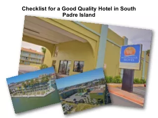 Checklist for a Good Quality Hotel in South Padre Island