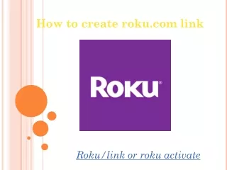 How to create roku.com link