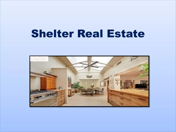 shelter real estate