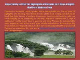 Opportunity to Visit the Highlights of Vietnam on 5 Days 4 Nights Northern Vietnam Tour