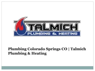 Get the Best Services with Plumbing Colorado Springs CO