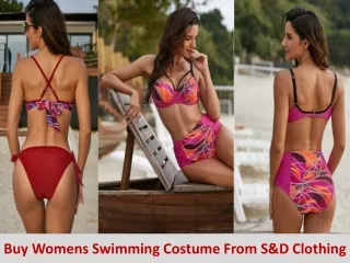 Buy Womens Swimming Costume From S&D Clothing