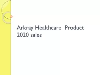 Arkray Healthcare  Product 2020 sales | Healthcare Products |