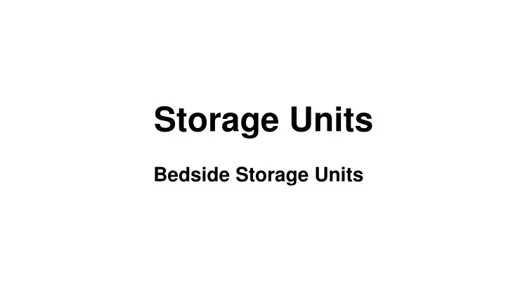 storage units