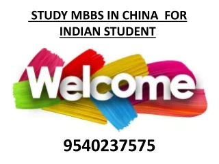Study MBBS in China  for Indian Student | 9540237575