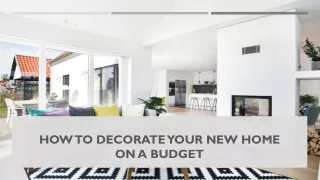 how to decorate your new home on a budget