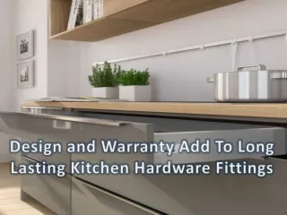 5 factors add to long-lasting kitchen hardware fittings