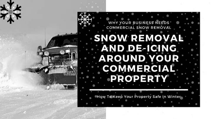 why your business needs commercial snow removal