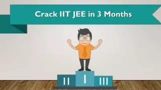 How to Crack IIT JEE in 3 Months? Checkout Preparation Tips