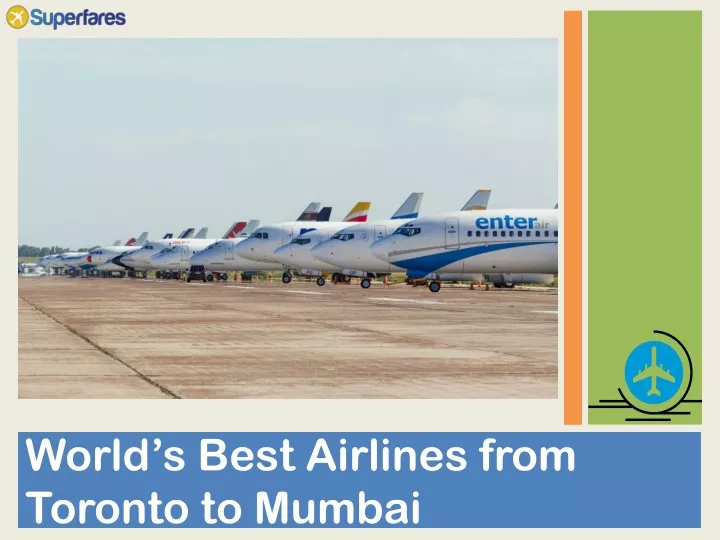 world s best airlines from toronto to mumbai