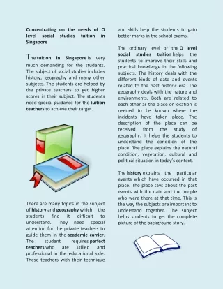 Focusing on the needs of O level social studies tuition in Singapore