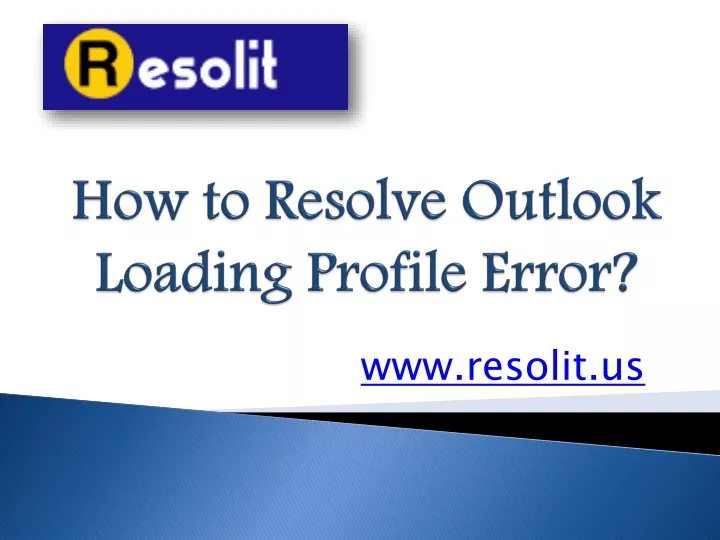 how to resolve outlook loading profile error