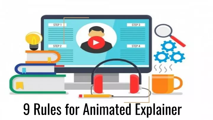 9 rules for animated explainer