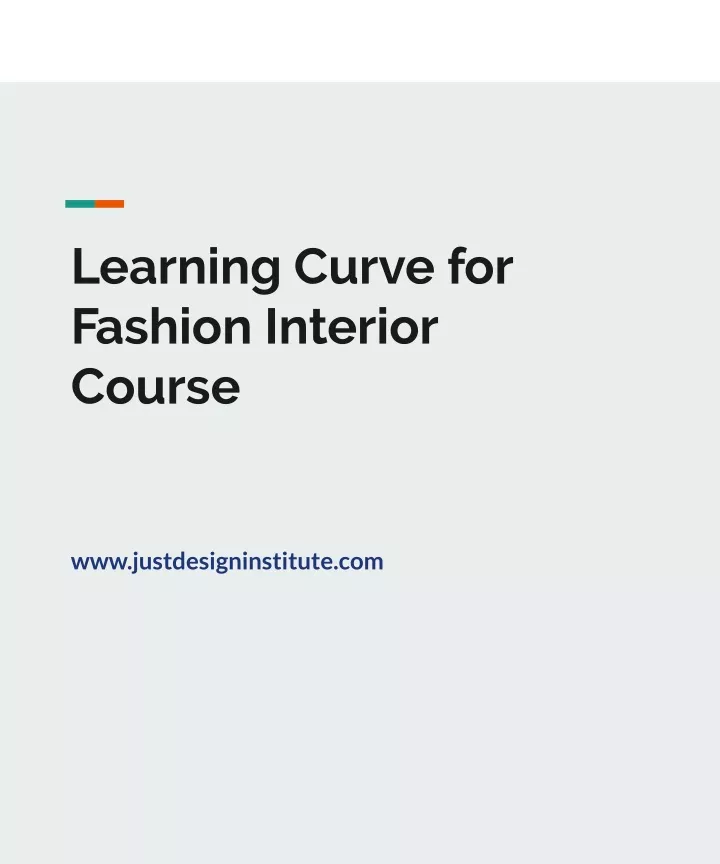 learning curve for fashion interior course