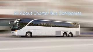 All About Charter Bus Companies