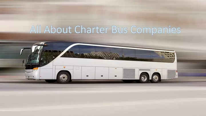 all about charter bus companies