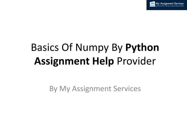 basics of numpy by python assignment help provider