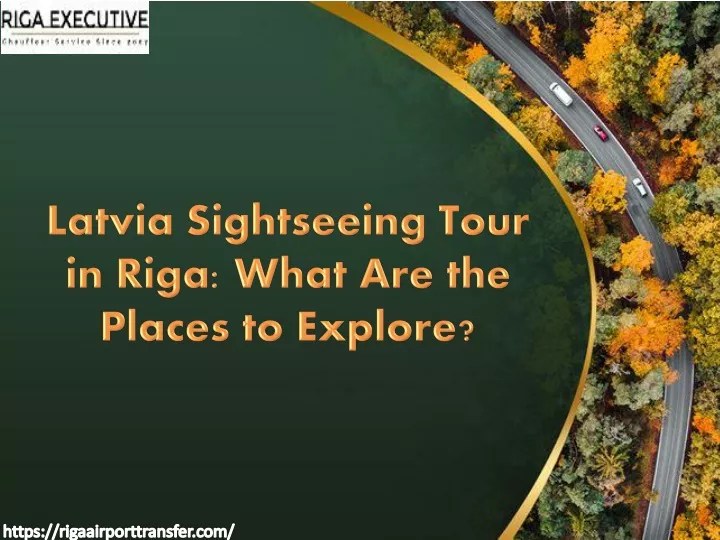 latvia sightseeing tour in riga what