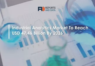 Industrial Analytics Market Growth Rate, Application, Market Share and Forecast to 2026