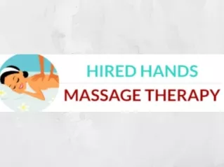 Hired Hands Massage - Massage Service Provider in Las Vegas