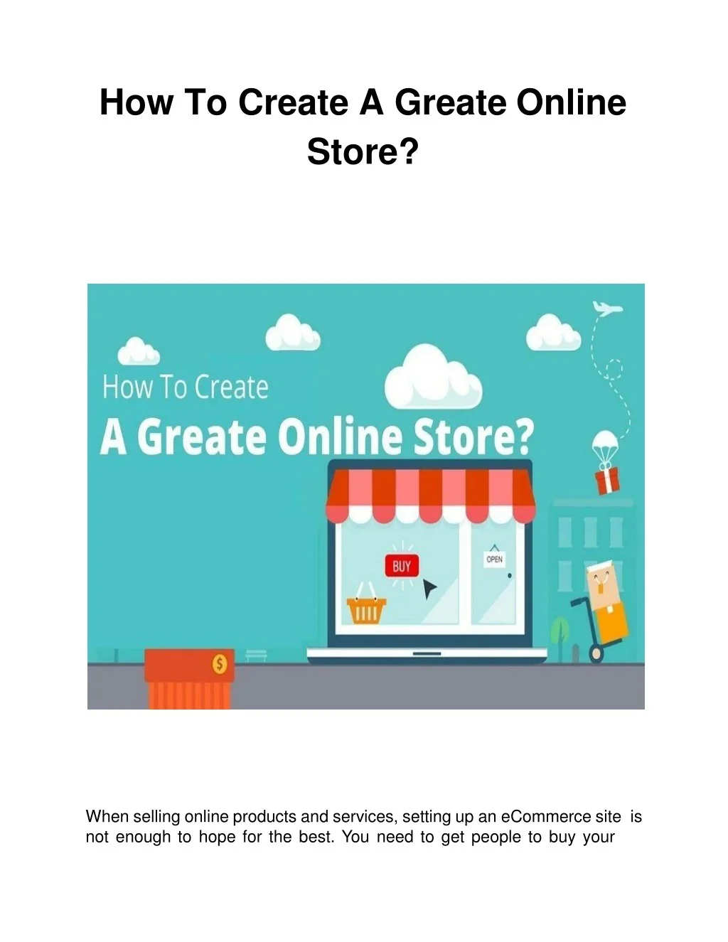 PPT - How To Create A Great Online Store? PowerPoint Presentation, free ...