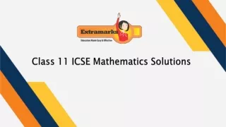 ICSE Class 11 Mathematics Solutions Provided By the Extramarks Study Application