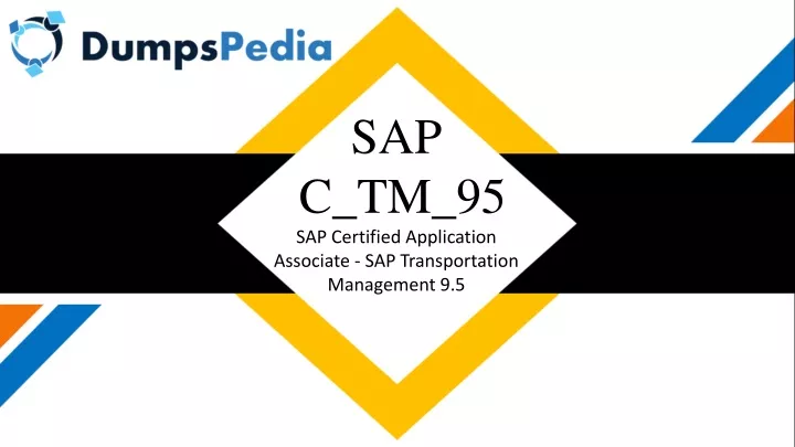sap c tm 95 sap certified application associate
